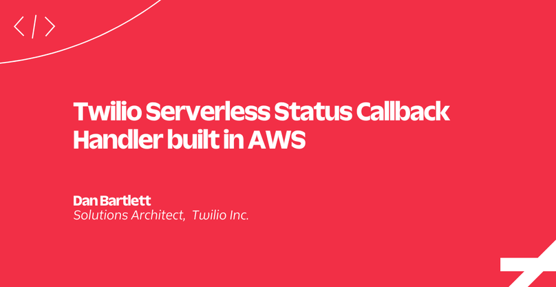 Status Callbacks AWS Serverless