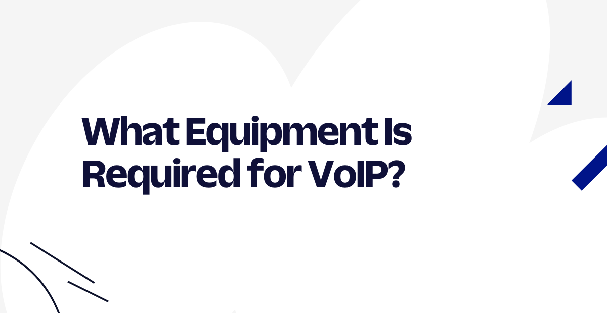 What Equipment Is Required for VoIP? Twilio
