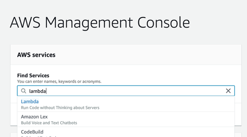 Navigate to Lambda in the AWS console
