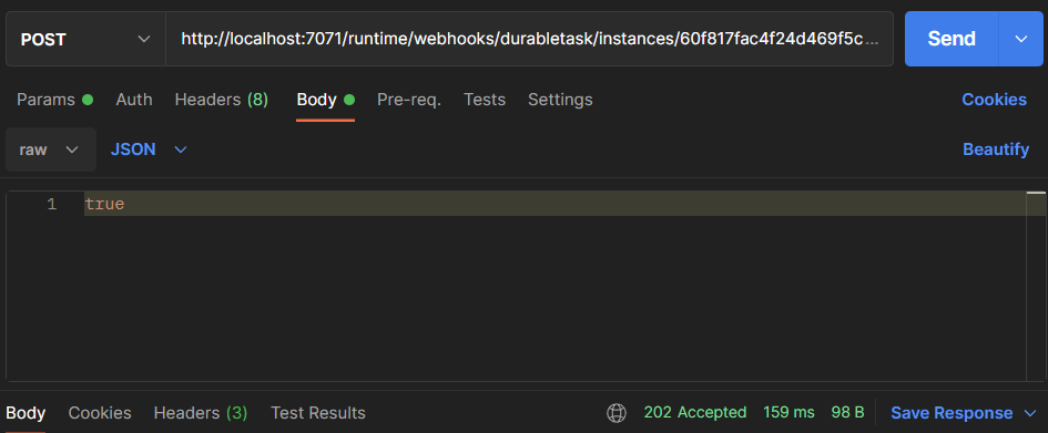 Postman app sent HTTP POST request to sendEventPostUri to send SubmissionApproval event with body "true". The response is empty with status code 202 Accepted.